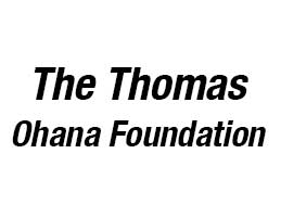 The Thomas Ohana Foundation